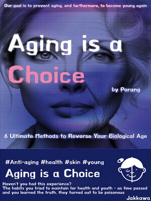 cover image of Aging is a choice